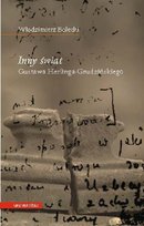 Inny świat Gustawa Herlinga-Grudzińskiego - ebook PDF Bolecki Włodzimierz
