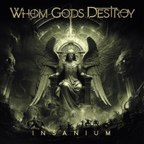 Insanium Whom Gods Destroy