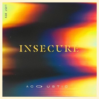 Insecure - Lost Boy