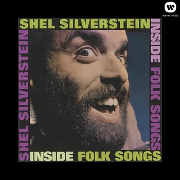 Inside Folk Songs - Shel Silverstein