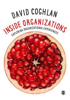 Inside Organizations - Coghlan David