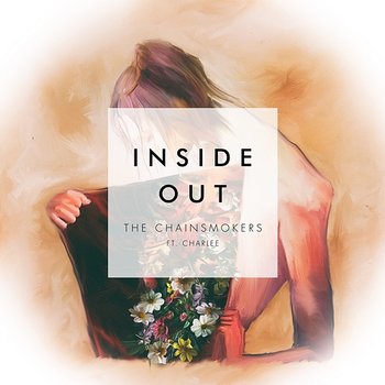Inside Out - The Chainsmokers feat. Charlee