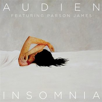Insomnia - Audien feat. Parson James