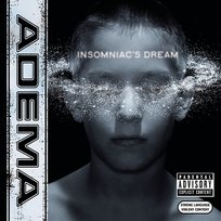 Insomniac's Dream Adema