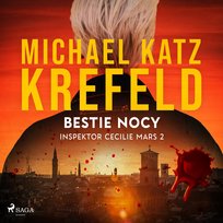 Inspektor Cecilie Mars. Bestie nocy. Tom 2 - audiobook Krefeld Michael Katz