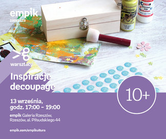 Inspiracje decoupage | Empik Galeria Rzeszów
