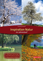 Inspiration Natur im Jahreslauf Quelle & Meyer