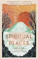Inspired Traveller's Guide Spiritual Places - Baxter Sarah