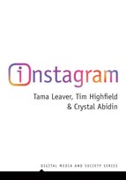 Instagram: Visual Social Media Cultures Opracowanie zbiorowe