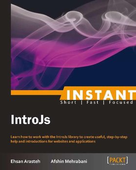 Instant IntroJs - ebook epub - Ehsan Arasteh, Afshin Mehrabani