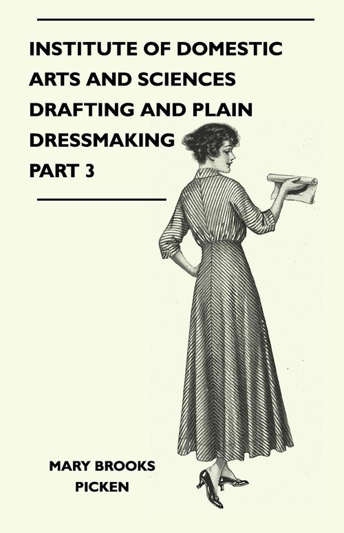 Institute of Domestic Arts and Sciences - Drafting and Plain ...