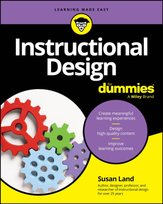 Instructional Design For Dummies Susan M. Land