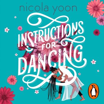 Instructions for Dancing - Yoon Nicola
