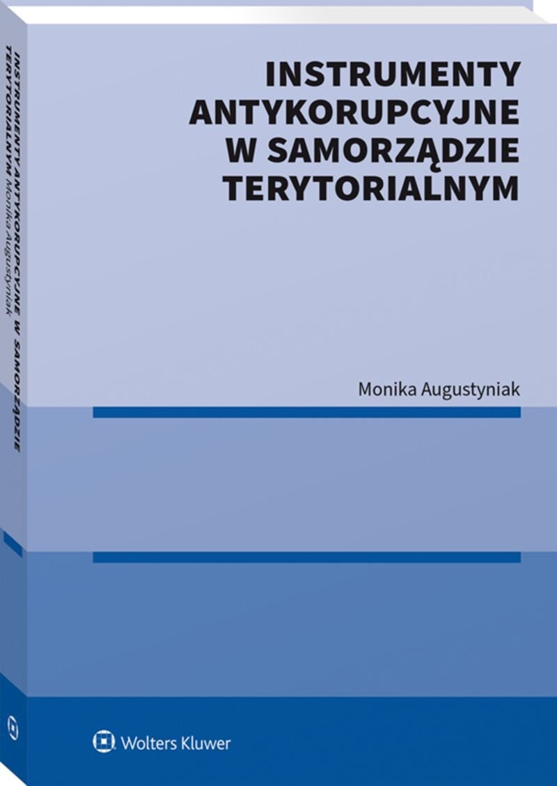 Instrumenty Antykorupcyjne W Samorządzie Terytorialnym. Wybrane ...