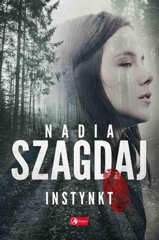 Instynkt - ebook epub - Szagdaj Nadia