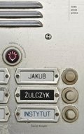 Instytut - Żulczyk Jakub