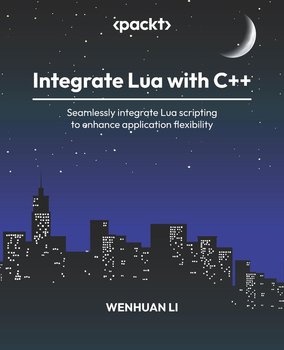 Integrate Lua with C++ - ebook epub - Li Wenhuan