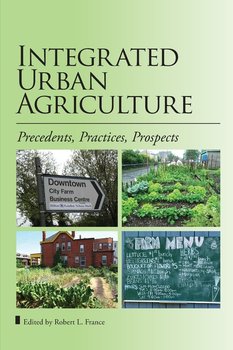 Integrated Urban Agriculture - France Robert L.