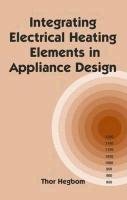 Integrating Electrical Heating Elements in Product Design - Hegbom, Hegbom Thor