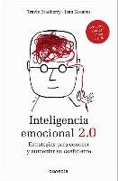 Inteligencia emocional 2.0 : estrategias para conocer y aumentar su coeficiente - Bradberry Travis, Greaves Jean