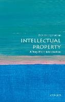 Intellectual Property: A Very Short Introduction - Vaidhyanathan Siva