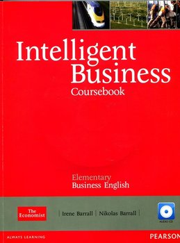 Intelligent Business Elementary. Coursebook + CD - Barrall Irene, Barrall Nicolas