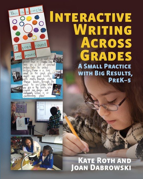 Interactive Writing Across Grades - W opisie | Książka w Empik