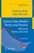 Interest Rate Models - Brigo Damiano, Mercurio Fabio