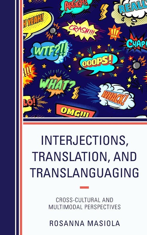 Interjections, Translation, And Translanguaging - Masiola Rosanna ...