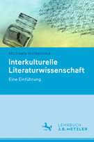 Interkulturelle Literaturwissenschaft J.B. Metzler