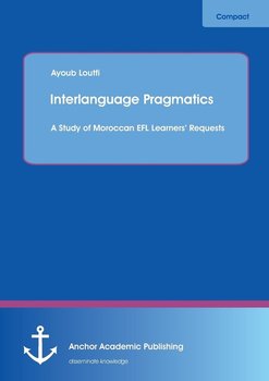 Interlanguage Pragmatics - Loutfi Ayoub