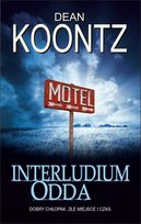 Interludium Odda. Odd Thomas. Tom 4.5 Koontz Dean