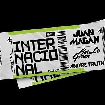 Internacional - Juan Magán, CeeLo Green, Andre' Truth