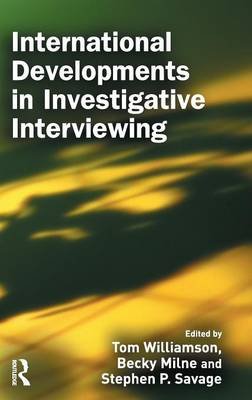 International Developments In Investigative Interviewing - Willan Pub ...