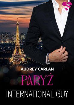 International Guy. Paryż - Carlan Audrey