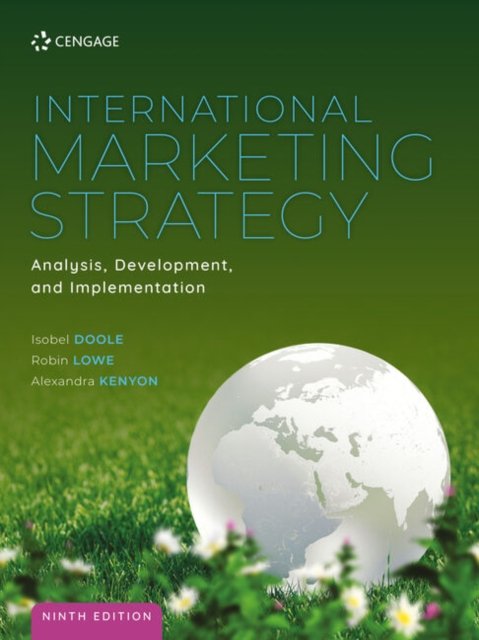 International Marketing Strategy: Analysis, Development And ...