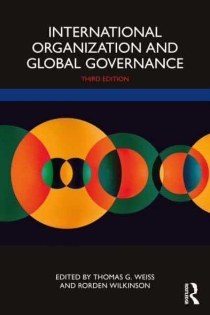 International Organization And Global Governance - Taylor & Francis Ltd ...