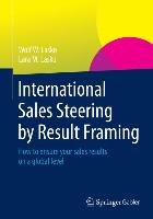 International Sales Steering by Result Framing - Lasko Lara M., Lasko Wolf W.