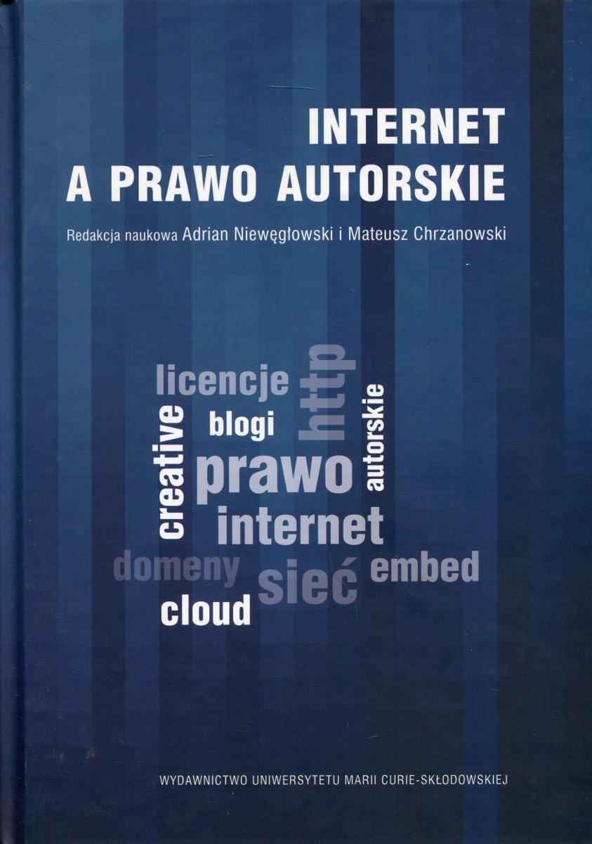 Internet A Prawo Autorskie - Opracowanie Zbiorowe | Książka W Empik