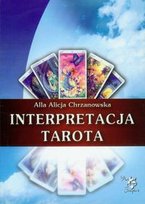 Interpretacja Tarota Chrzanowska Alicja