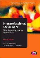 Interprofessional Social Work: - Quinney Anne