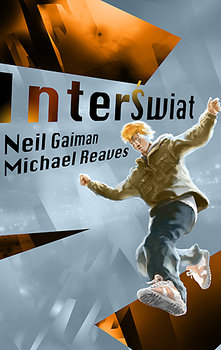 InterŚwiat - Gaiman Neil, Reaves Michael