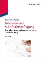 Interview und schriftliche Befragung - Mayer Horst Otto
