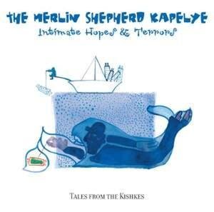Intimate Hopes And Terros - Shepherd Merlin Kapelye