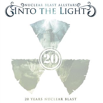 Into The Light - 20 Years NB - Nuclear Blast Allstars