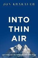 Into Thin Air - Krakauer Jon