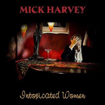 Intoxicated Women, płyta winylowa - Harvey Mick