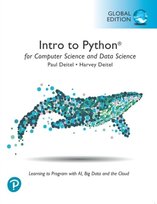 Intro to Python for Computer Science and Data Science: Learning to Program with AI, Big Data and The Cloud, Global Edition [DRM] - ebook PDF Deitel Paul