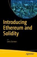 Introducing Ethereum and Solidity - Dannen Chris