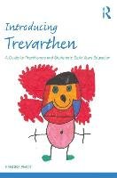 Introducing Trevarthen - Smidt Sandra